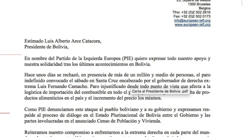 CENSO: PARTIDO DE LA IZQUIERDA EUROPEA EXPRESA APOYO A ARCE Y RESPALDA DIÁLOGO PROMOVIDO POR EL GOBIERNO