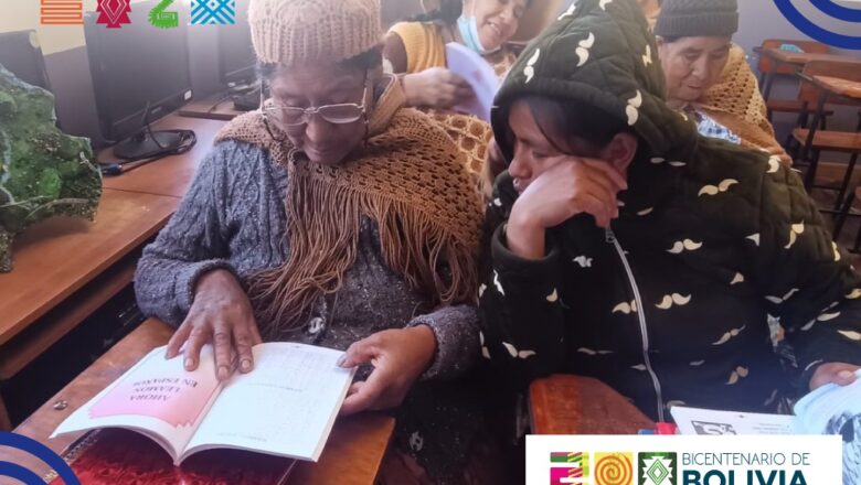 De la oscuridad a la palabra, alfabetización como transformación para el Bicentenario de Bolivia