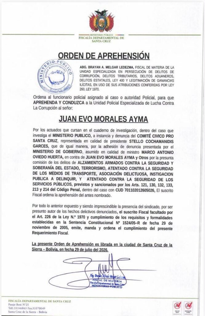 Fiscalía emite orden de aprehensión contra Evo MoralesSanta Cruz de la Sierra, 29 de julio de 2026